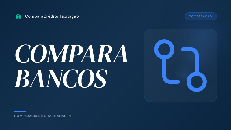 Spread Mais Baixo em Portugal 2026 — Comparação dos Principais Bancos